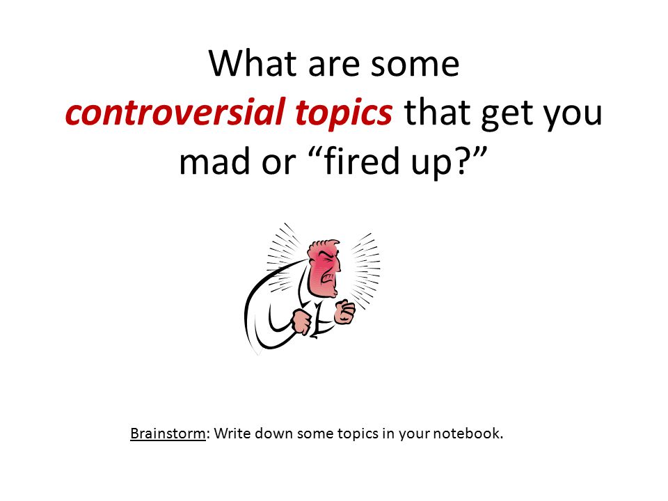 135 Most Controversial Essay Topics